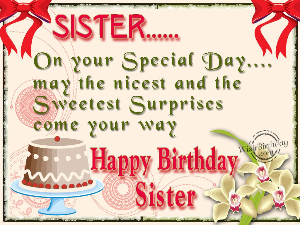 Happy Birthday Sister - WishBirthday.com