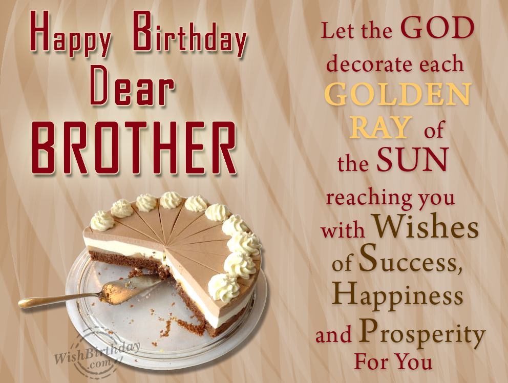 Wishing Happy Birthday To Dear Brother - WishBirthday.com