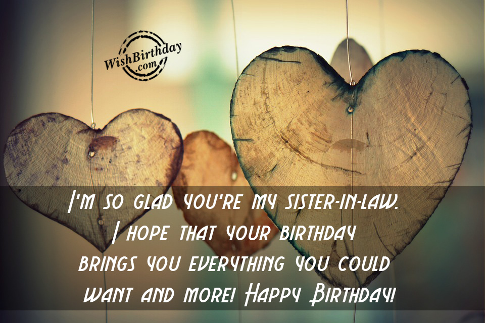 IAmSoGladYouAreMySisterInLawHappyBirthdaywb62 IAmSoGladYouAreMySisterInLawHappyBirthdaywb62