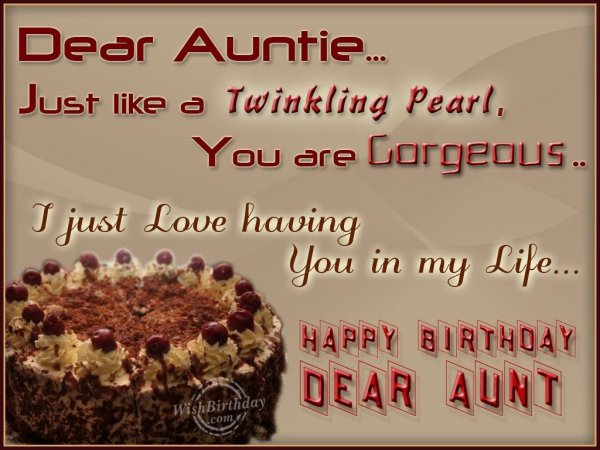 Wishing You Happy Birthday My Gorgeous Aunt