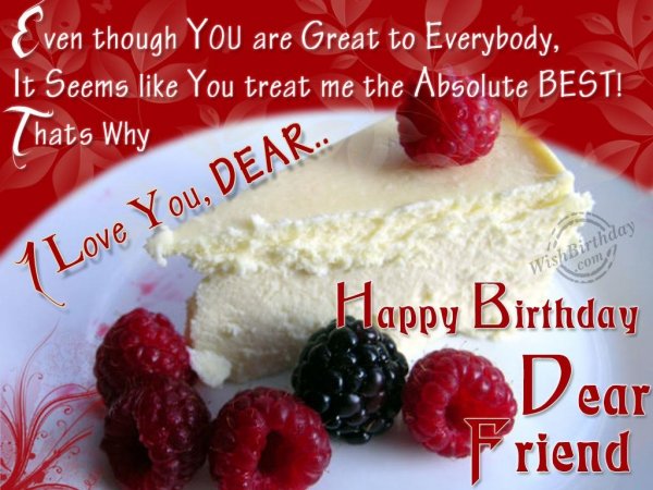 Have A Fantastic Birthday Dear Friend