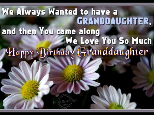 Wishing Special Birthday To My Special Granddaughter