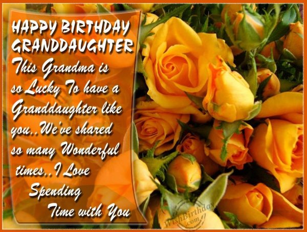 Special Birthday Wishes To Our Dearest Granddaughter