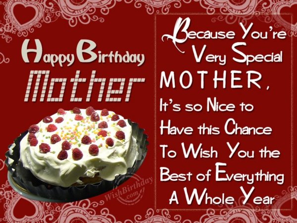 Special Birthday Wishes To Special Mother