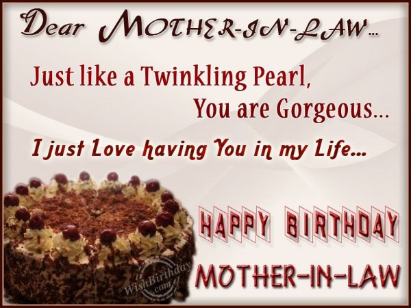 Wishing You Happy Birthday My Gorgeous Mother-In-Law