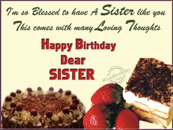 Wishing You Many Happy Returns of The Day Loving Sister