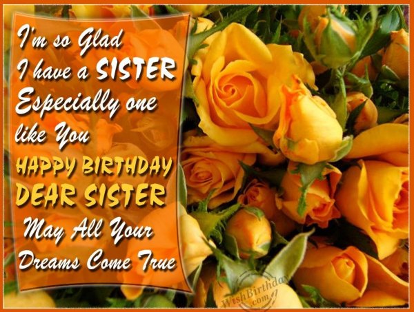 Special Birthday Wishes To My Caring Sister
