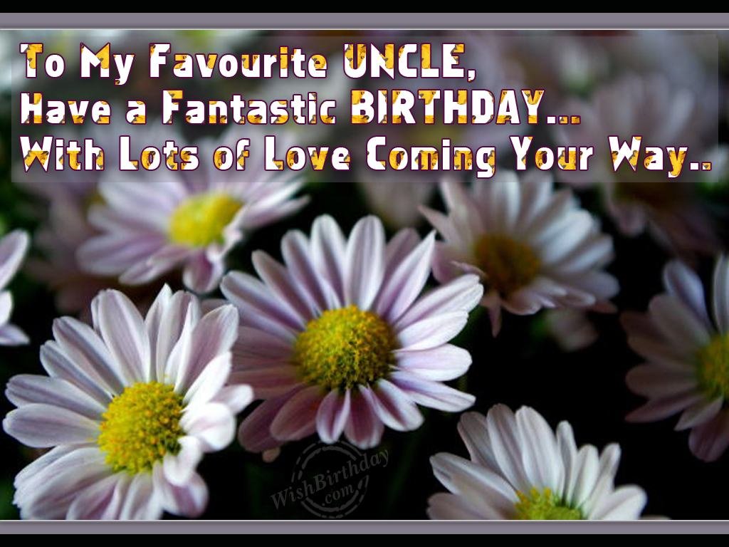 Many Happy Returns Of The Day To My Favourite Uncle - Birthday ...