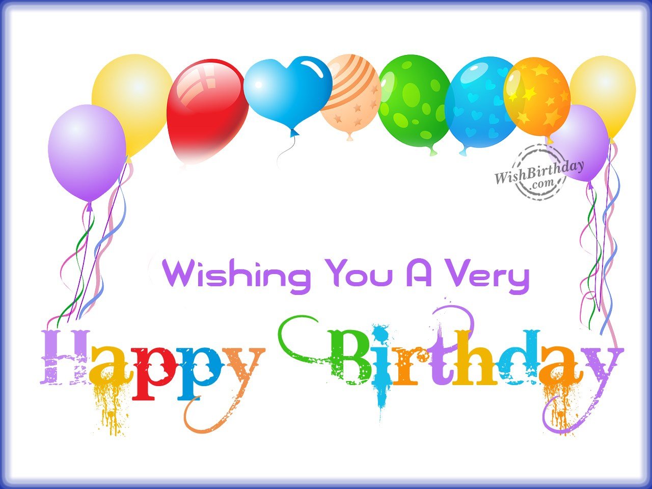 Wishing you happy birthday… - WishBirthday.com