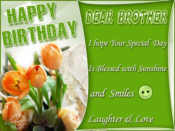 Wishing You A Very Happy Birthday Dear Brother