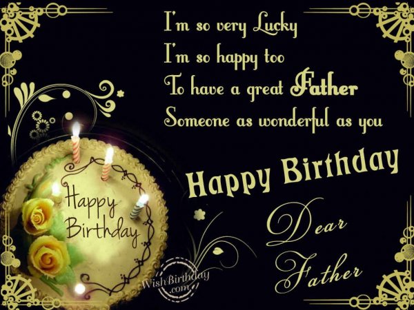 Happy Birthday Dear Father