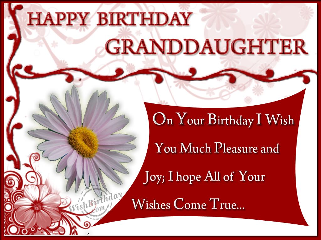 Happy Birthday Granddaughter.
