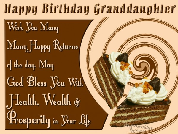 Wish You Many Many Happy Returns Of The Day Granddaughter