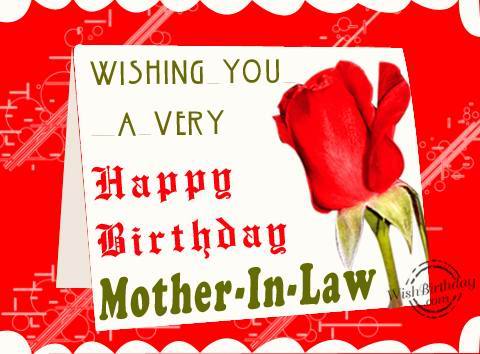 Wishing You A Very Happy Birthday Mother-In-Law