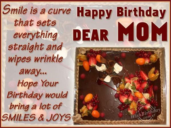Happy Birthday Dear Mom