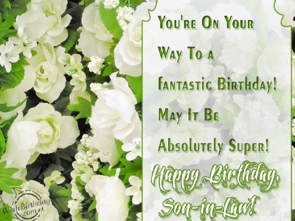 You Are On Your Way To A Fantastic Birthday