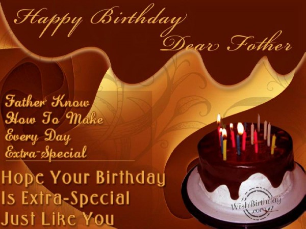 Wishing Special Birthday To A Special Dad