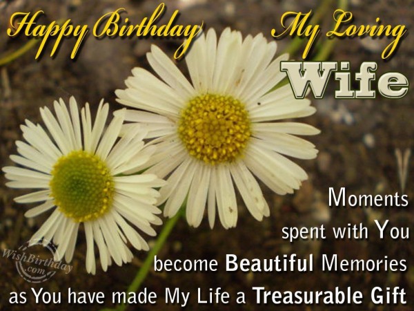 Birthday Wishes For My Loving Wife