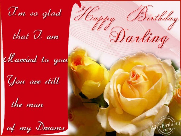 Wishing You A Very Happy Birthday Darling
