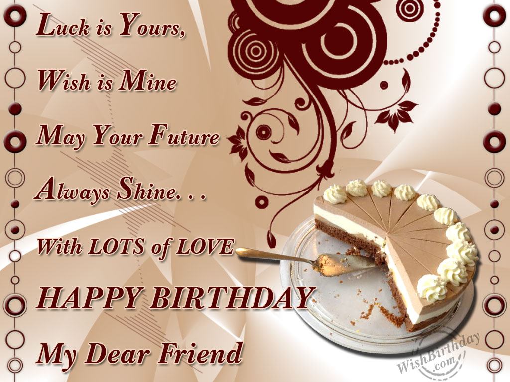 With Lots Of Love Happy Birthday Dear Friend - Birthday Wishes ...