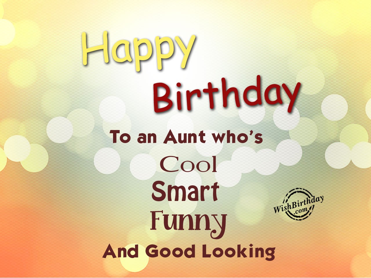 Happy Birthday to an aunt.