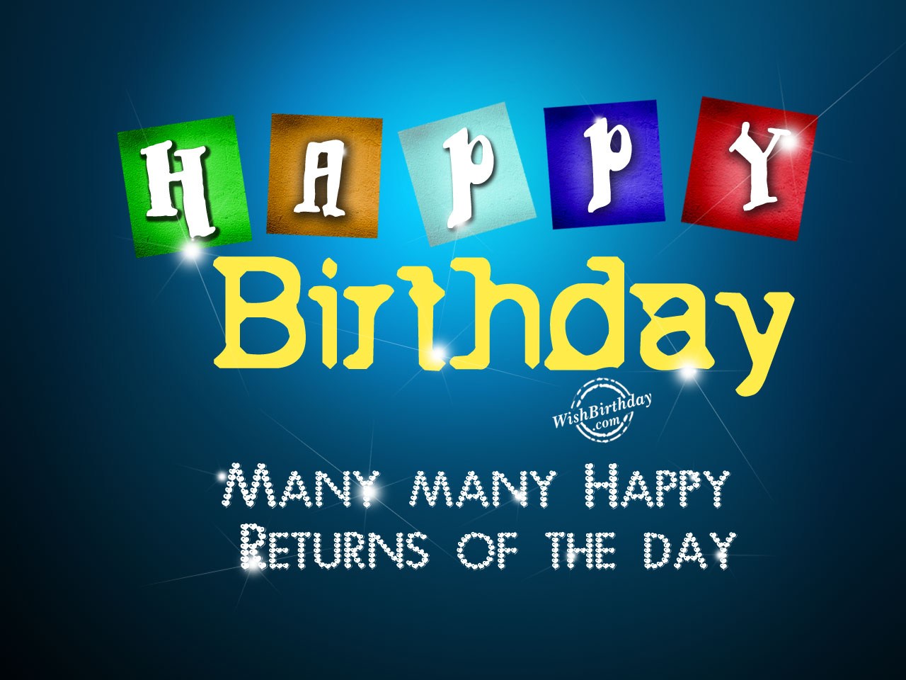 Returns of the day. Happy Birthday many Happy Returns. Happy Birthday many Happy Returns of the Day. Открытка many Happy Returns. Many Happy Returns of the Day картинки.