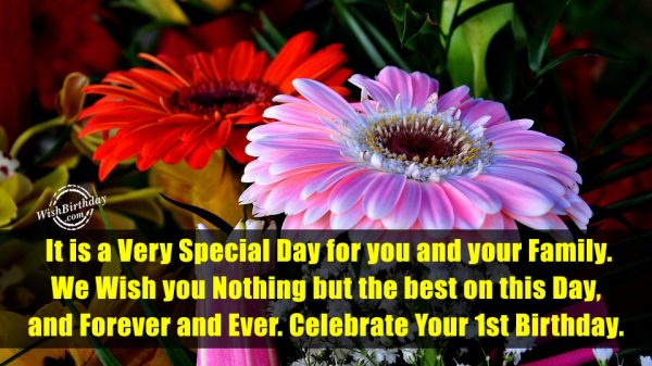 It Is A Very Special Day For You