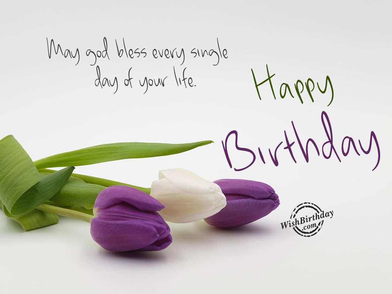 May god bless you, Happy Birthday - Birthday Wishes, Happy ...