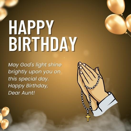 Happy Birthday Dear Aunt May God Light Shine Bright Upon You