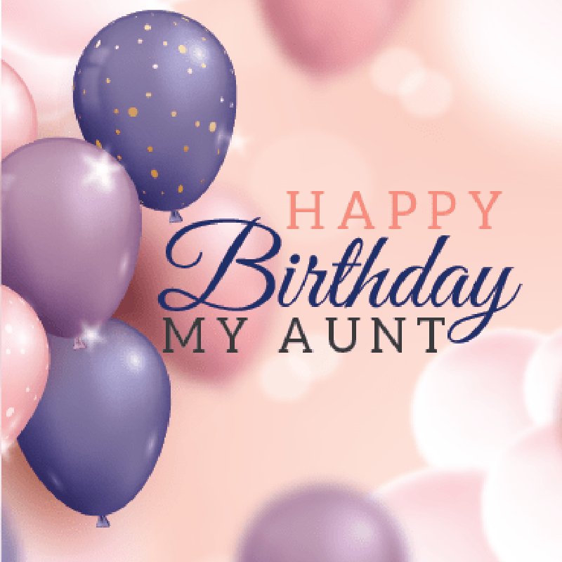 Happy Birthday My Aunt