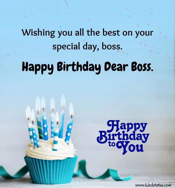 Wishing You All The Best On Your Birthday Boss Status - Birthday Wishes ...